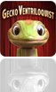 Gecko Ventriloquist