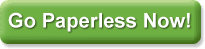 go paperless now!